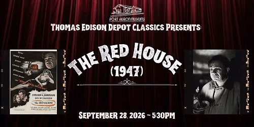 Thomas Edison Depot Classics: The Red House (1947)