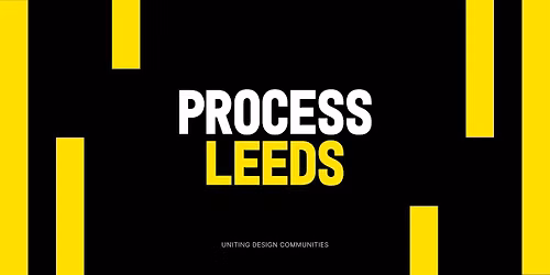 Process Leeds 006