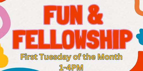Fun & Fellowship