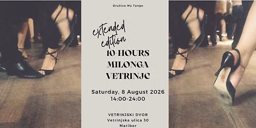 10-urna milonga Vetrinjc \/ 10-hours milonga Vetrinjc