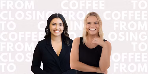 From Coffee to Closing!