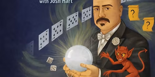An Evening of Magic & Mystery w\/ Josh Hart
