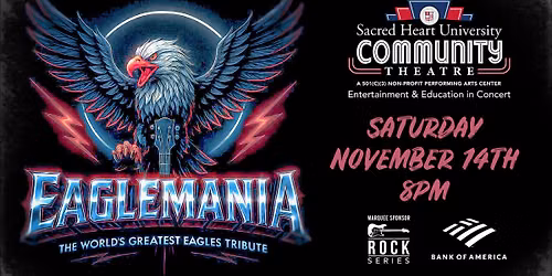 Eaglemania: The World's Greatest Eagles Tribute