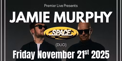 Jamie Murphy Duo (Firehead\/Space)