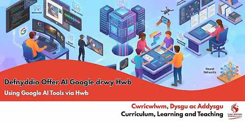 Using Google AI Tools via Hwb