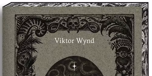 Dark Fairy Tales From Around The World with Viktor Wynd - LIVE