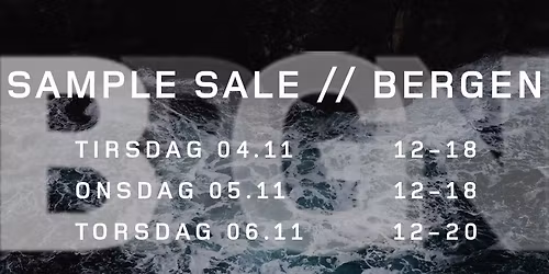 BRGN SAMPLE SALE \/\/ BERGEN