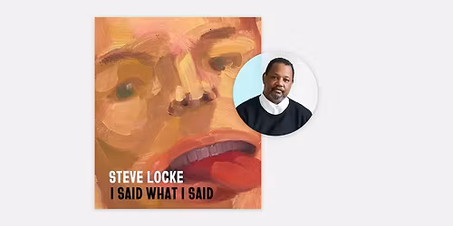 In Conversation: Steve Locke & Evan Garza