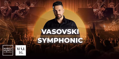 VASOVSKI SYMPHONIC