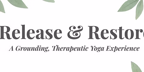 Release & Restore Yoga Class