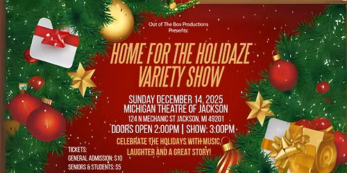 Home For The Holidaze Variety Show