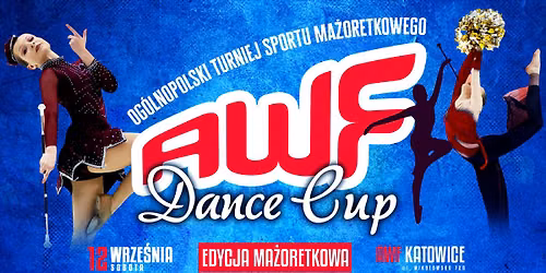 AWF Dance Cup edycja ma\u017coretkowa