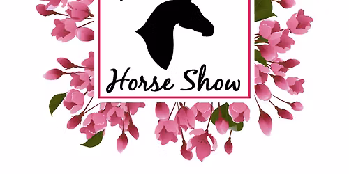 The Spring Edition Horse Show
