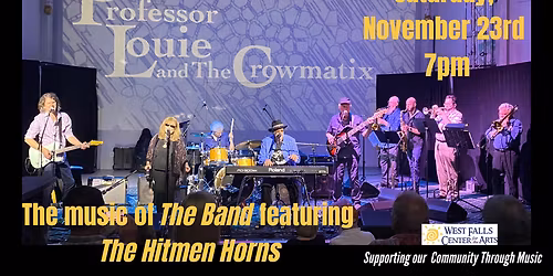 Professor Louie & The Crowmatix Presents "The Music of The Band" at Cafe Wha