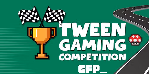 Tween Gaming Competition