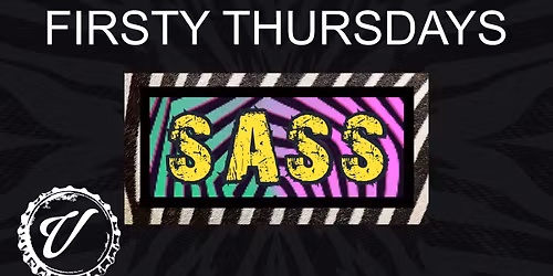 Firsty Thursdays with Sass