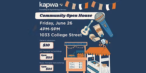 Kapwa Counselling Community Open House: Art, Music, Local Vendors, Open Mic
