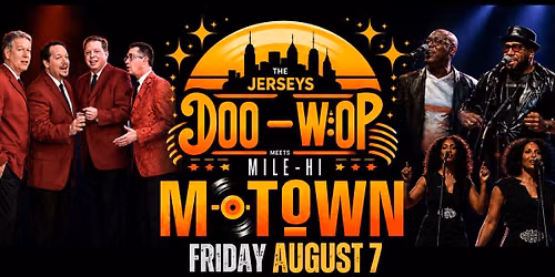 The Jerseys and Mile High Motown