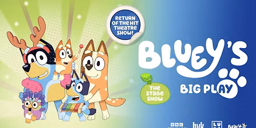 Bluey's Big Play at Wagner Noel Performing Arts Center