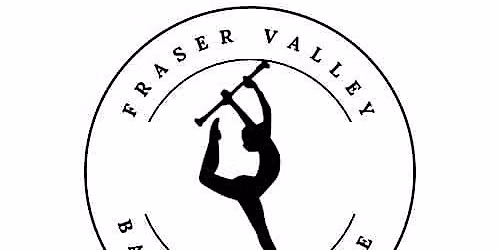 Fraser Valley Baton and Dance Year End Show