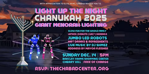SJ's Largest Menorah Lighting at Barclay Farms 2025