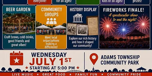 Adams Township 250 Celebration \ud83c\udf89 