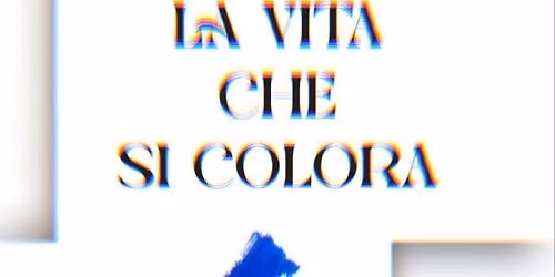 la vita si colora
