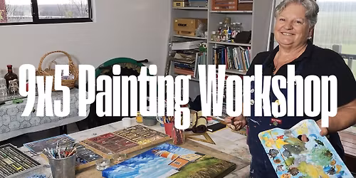 9x5 Painting Workshop with Tamorin Lavers