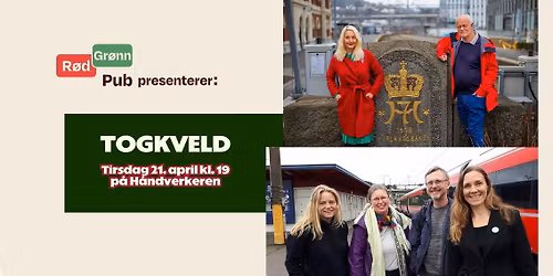 R\u00f8dgr\u00f8nn pub: Togkveld