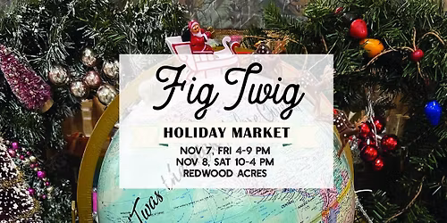 Fig Twig Holiday Market
