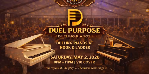 Dueling Pianos at Hook & Ladder