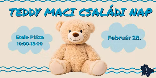 Teddy Maci Csal\u00e1di Nap