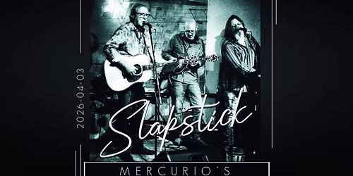 Slapstick at Mercurio's