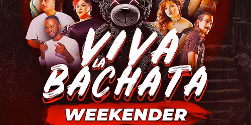 \u274c Viva La Bachata Weekender - Halloween Weekend \u274c