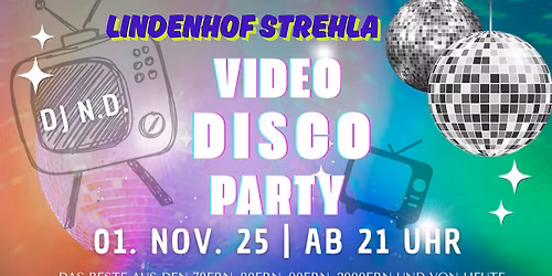 Video Disco Party \u2013 Lindenhof Strehla 