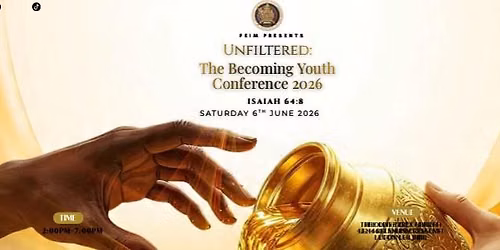 Unfiltered: The Becoming Youth Conference 2026 — The Olive Tree Church, Luton