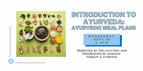 Introduction to Ayurveda: Ayurvedic Meal Plans