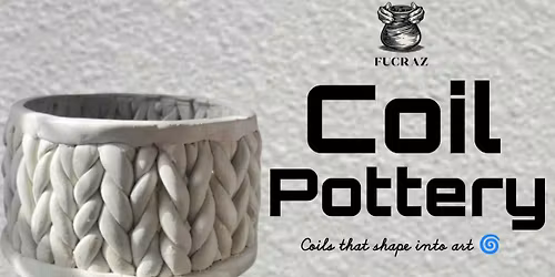 Coil Pottery Workshop