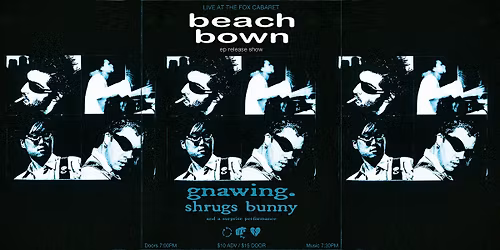 beach bown EP release show