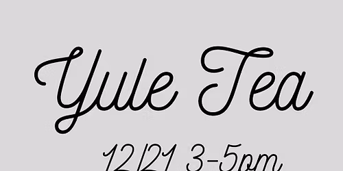 Yule Tea & Tarot