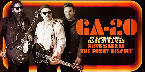 GA-20 With Special Guest Gabe Stillman