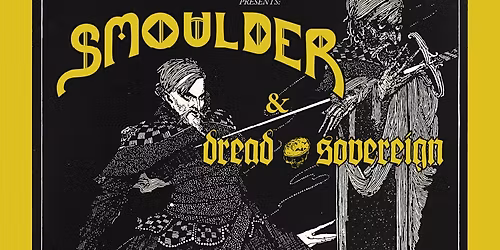 Smoulder (CA) + Dread Sovereign (EI) | R\u00e5hsuet