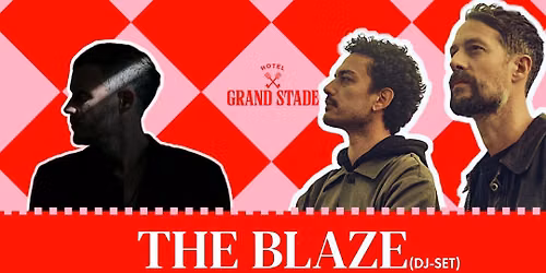 The Blaze and Jan Blomqvist checks in at Hotel Grand Stade
