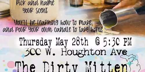 Candle Making Workshop Thursday May 28th @ 5:30 PM