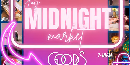 July Midnight Market