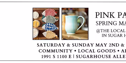 PINK PANSY Spring Market - Sugar House