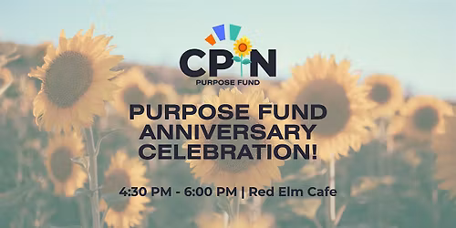 Purpose Fund Anniversary Celebration