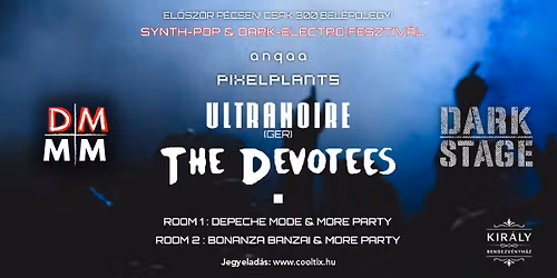 DARK STAGE - Synth-Pop & Dark-Electro Fesztiv\u00e1l @ KIR\u00c1LY RENDEZV\u00c9NYH\u00c1Z \/P\u00c9CS\/