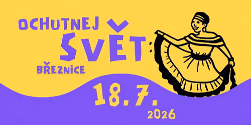 Ochutnej sv\u011bt B\u0159eznice 