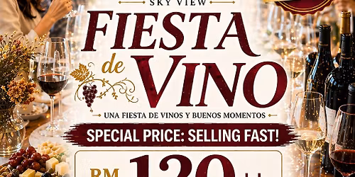 Fiesta De Vino - 30+ Wine Tasting Experience